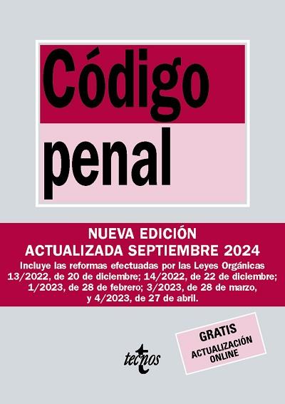 CÓDIGO PENAL (EDICIÓN SEPTIEMBRE 2024) | 9788430990962 | EDITORIAL TECNOS | Llibreria Aqualata | Comprar llibres en català i castellà online | Comprar llibres Igualada