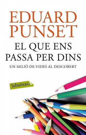 QUE ENS PASSA PER DINS, EL | 9788499308159 | PUNSET, EDUARDO | Llibreria Aqualata | Comprar llibres en català i castellà online | Comprar llibres Igualada