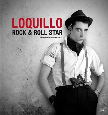 LOQUILLO. ROCK & ROLL STAR | 9788427039216 | GARCÍA, JORDI / PÉREZ, MIGUEL | Llibreria Aqualata | Comprar libros en catalán y castellano online | Comprar libros Igualada