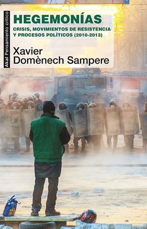 HEGEMONÍAS | 9788446039617 | DOMÈNECH SAMPERE, XAVIER | Llibreria Aqualata | Comprar llibres en català i castellà online | Comprar llibres Igualada