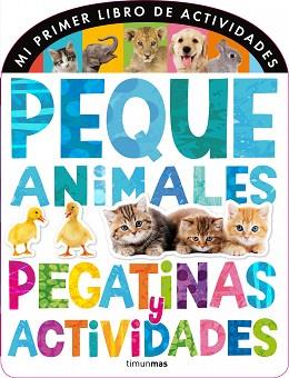 PEQUEANIMALES. PEGATINAS Y ACTIVIDADES | 9788408120681 | Llibreria Aqualata | Comprar llibres en català i castellà online | Comprar llibres Igualada