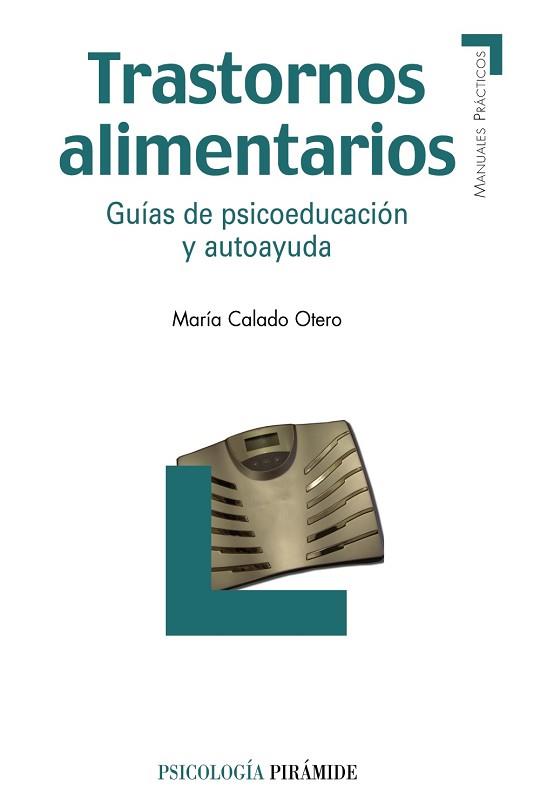 TRASTORNOS ALIMENTARIOS | 9788436823523 | CALADO OTERO, MARÍA | Llibreria Aqualata | Comprar llibres en català i castellà online | Comprar llibres Igualada