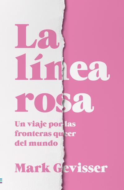 LÍNEA ROSA, LA | 9788492917051 | GEVISSER, MARK | Llibreria Aqualata | Comprar llibres en català i castellà online | Comprar llibres Igualada