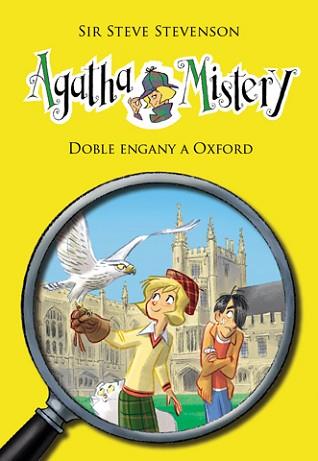 AGATHA MISTERY 22. DOBLE ENGANY A OXFORD | 9788424653651 | STEVENSON, SIR STEVE | Llibreria Aqualata | Comprar llibres en català i castellà online | Comprar llibres Igualada