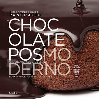 CHOCOLATE POSMODERNO | 9788416449521 | CHOCOLATES PANCRACIO | Llibreria Aqualata | Comprar libros en catalán y castellano online | Comprar libros Igualada