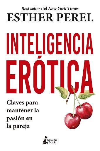 INTELIGENCIA ERÓTICA | 9788410164215 | PEREL, ESTHER | Llibreria Aqualata | Comprar llibres en català i castellà online | Comprar llibres Igualada