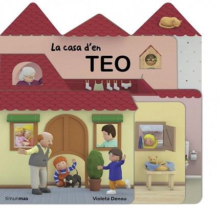 CASA D'EN TEO, LA | 9788490573471 | Llibreria Aqualata | Comprar llibres en català i castellà online | Comprar llibres Igualada