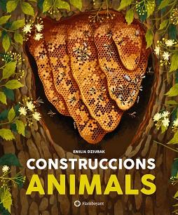 CONSTRUCCIONS ANIMALS | 9788418304286 | DZIUBAK, EMILIA | Llibreria Aqualata | Comprar llibres en català i castellà online | Comprar llibres Igualada