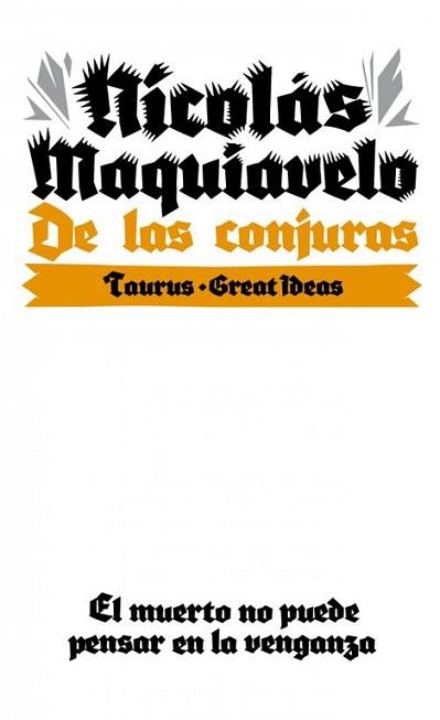 DE LAS CONJURAS | 9788430609291 | MAQUIAVELO, NICOLAS | Llibreria Aqualata | Comprar llibres en català i castellà online | Comprar llibres Igualada