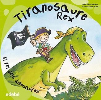 TIRANOSAURE REX | 9788468303543 | OBILS, ANNA / SUBI (IL·LUSTR) | Llibreria Aqualata | Comprar llibres en català i castellà online | Comprar llibres Igualada