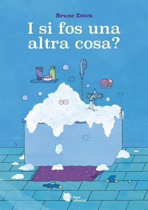 I SI FOS UNA ALTRA COSA? | 9788410158016 | ZOCCA, BRUNO | Llibreria Aqualata | Comprar llibres en català i castellà online | Comprar llibres Igualada