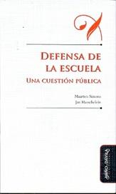 DEFENSA DE LA ESCUELA : UNA CUESTIÓN PÚBLICA | 9788415295648 | SIMONS, MAARTEN | Llibreria Aqualata | Comprar llibres en català i castellà online | Comprar llibres Igualada