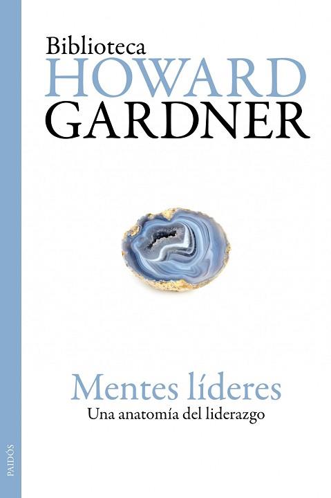 MENTES LIDERES. UNA ANATOMIA DEL LIDERAZGO | 9788449324895 | GARDNER, HOWARD | Llibreria Aqualata | Comprar libros en catalán y castellano online | Comprar libros Igualada