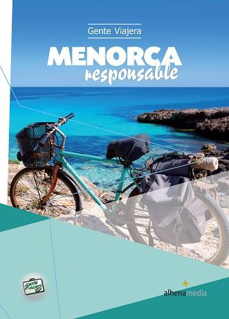 MENORCA RESPONSABLE | 9788492963485 | RIPOL SAINZ, MARC | Llibreria Aqualata | Comprar llibres en català i castellà online | Comprar llibres Igualada