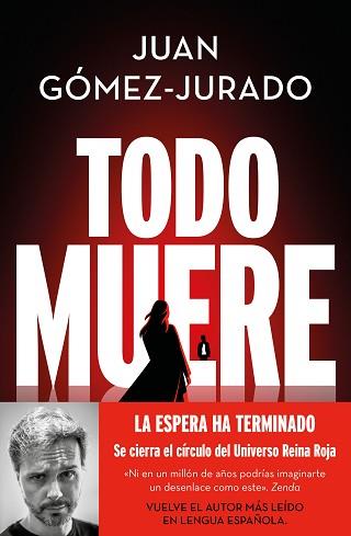 TODO MUERE (TODO ARDE 3) | 9788466679923 | GÓMEZ-JURADO, JUAN | Llibreria Aqualata | Comprar llibres en català i castellà online | Comprar llibres Igualada