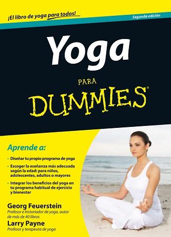 YOGA PARA DUMMIES | 9788432920950 | FEUERSTEIN, GEORG / PAYNE, LARRY | Llibreria Aqualata | Comprar libros en catalán y castellano online | Comprar libros Igualada