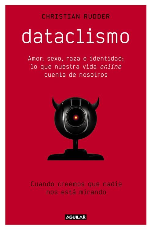 DATACLISMO | 9788403515086 | RUDDER, CHRISTIAN | Llibreria Aqualata | Comprar llibres en català i castellà online | Comprar llibres Igualada