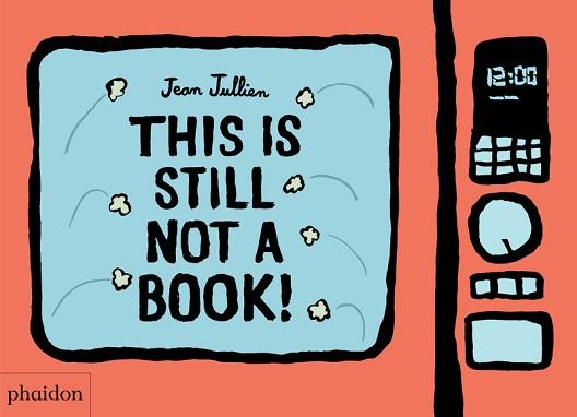 THIS IS STILL NOT A BOOK | 9781838662745 | JULLIEN, JEAN | Llibreria Aqualata | Comprar llibres en català i castellà online | Comprar llibres Igualada