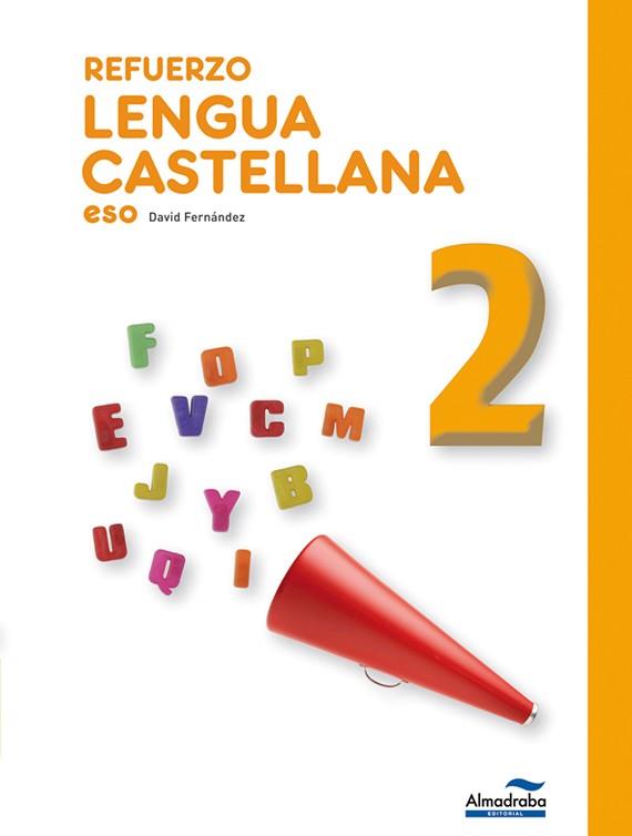 REFUERZO LENGUA CASTELLANA 2 ESO | 9788483087923 | FERNÁNDEZ VILLARROEL, DAVID | Llibreria Aqualata | Comprar libros en catalán y castellano online | Comprar libros Igualada