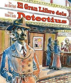 GRAN LLIBRE DELS DETECTIUS, EL | 9788434233553 | VINYOLI, JOAN I ALBERT / ZECCHIN, FELICIANO G | Llibreria Aqualata | Comprar llibres en català i castellà online | Comprar llibres Igualada