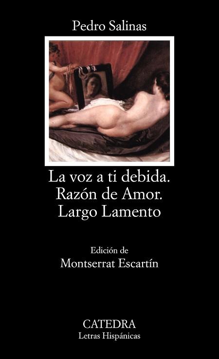 VOZ A TI DEBIDA, LA. / RAZON DE AMOR / LARGO LAMENTO (L.H.386) | 9788437612959 | SALINAS, PEDRO | Llibreria Aqualata | Comprar llibres en català i castellà online | Comprar llibres Igualada