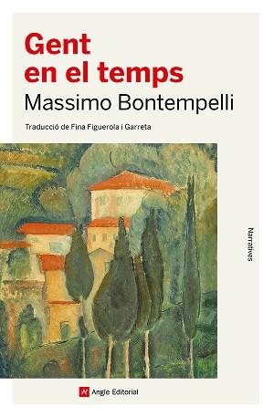 GENT EN EL TEMPS | 9788410112506 | BONTEMPELLI, MASSIMO | Llibreria Aqualata | Comprar llibres en català i castellà online | Comprar llibres Igualada