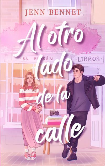 AL OTRO LADO DE LA CALLE | 9788419252814 | BENNETT, JENN | Llibreria Aqualata | Comprar llibres en català i castellà online | Comprar llibres Igualada