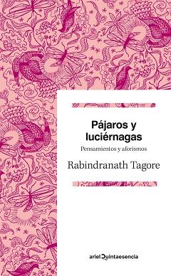 PÁJAROS Y LUCIÉRNAGAS | 9788434419629 | TAGORE, RABINDRANATH  | Llibreria Aqualata | Comprar libros en catalán y castellano online | Comprar libros Igualada