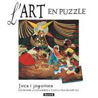 JOCS I JOGUINES (L'ART EN PUZZLE) | 9788484880318 | Llibreria Aqualata | Comprar llibres en català i castellà online | Comprar llibres Igualada