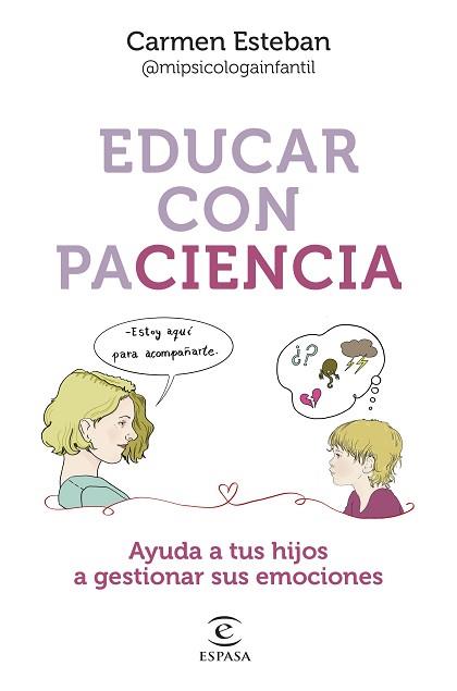 EDUCAR CON PACIENCIA | 9788467068559 | ESTEBAN, CARMEN | Llibreria Aqualata | Comprar llibres en català i castellà online | Comprar llibres Igualada