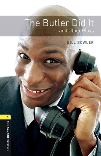 BUTLER DID IT AND OTHER PLAYS, THE (BOOKWORMS 1) | 9780194637480 | BOWLER, BILL | Llibreria Aqualata | Comprar llibres en català i castellà online | Comprar llibres Igualada