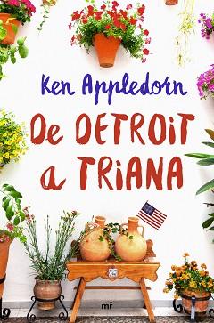 DE DETROIT A TRIANA | 9788427043060 | APPLEDORN, KEN | Llibreria Aqualata | Comprar llibres en català i castellà online | Comprar llibres Igualada