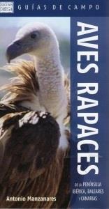 AVES RAPACES DE LA PENINSULA IBERICA, BALEARES Y CANARIAS | 9788428215787 | MANZANARES, ANTONIO | Llibreria Aqualata | Comprar libros en catalán y castellano online | Comprar libros Igualada