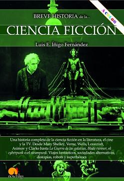 BREVE HISTORIA DE LA CIENCIA FICCIÓN. | 9788413054940 | ÍÑIGO FERNÁNDEZ, LUIS E. | Llibreria Aqualata | Comprar libros en catalán y castellano online | Comprar libros Igualada