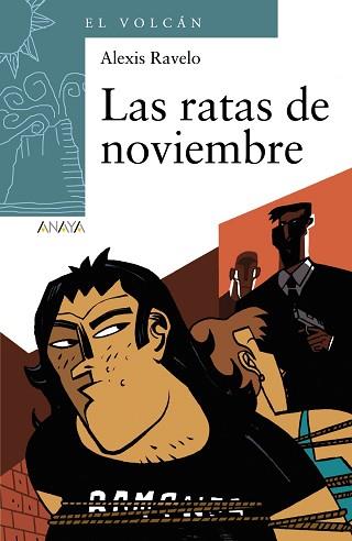 RATAS DE NOVIEMBRE, LAS | 9788467871142 | RAVELO, ALEXIS | Llibreria Aqualata | Comprar llibres en català i castellà online | Comprar llibres Igualada