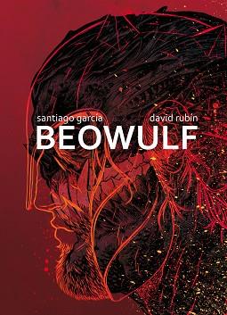 BEOWULF | 9788415685357 | GARCÍA, SANTIAGO / RUBÍN, DAVID | Llibreria Aqualata | Comprar libros en catalán y castellano online | Comprar libros Igualada