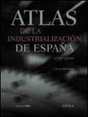 ATLAS DE LA INDUSTRIALIZACION DE ESPAÑA 1750-2000 | 9788484323822 | NADAL, JORDI (DIR.) | Llibreria Aqualata | Comprar libros en catalán y castellano online | Comprar libros Igualada