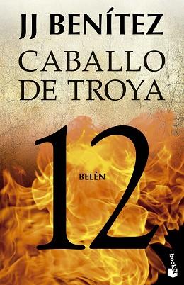 BELÉN. CABALLO DE TROYA 12 | 9788408278511 | BENÍTEZ, J. J. | Llibreria Aqualata | Comprar llibres en català i castellà online | Comprar llibres Igualada