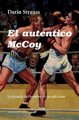 AUTENTICO MCCOY, EL (NOVELA HISTORICA) | 9788432248078 | STRAUSS, DARIN | Llibreria Aqualata | Comprar llibres en català i castellà online | Comprar llibres Igualada