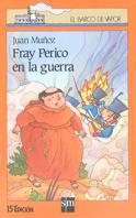 FRAY PERICO EN LA GUERRA (B.V. NARANJA 61) | 9788434828865 | Muñoz Martín, Juan | Llibreria Aqualata | Comprar llibres en català i castellà online | Comprar llibres Igualada