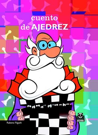 CUENTO DE AJEDREZ | 9788480199209 | FILGUTH, RUBENS ALBERTO | Llibreria Aqualata | Comprar llibres en català i castellà online | Comprar llibres Igualada