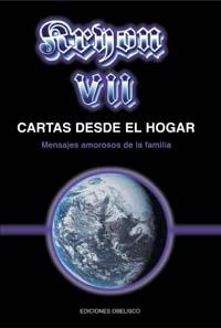 KRYON VII, CARTAS DESDE EL HOGAR. MENSAJES AMOROSOS DE LA FA | 9788477209263 | CARROLL, LEE | Llibreria Aqualata | Comprar llibres en català i castellà online | Comprar llibres Igualada