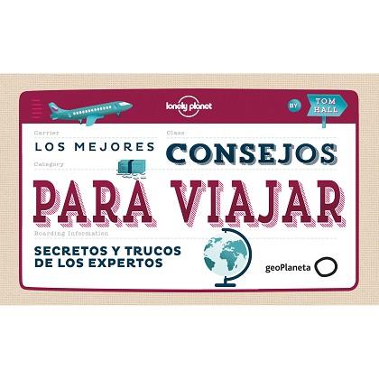 MEJORES CONSEJOS PARA VIAJAR, LOS | 9788408142676 | AA. VV. | Llibreria Aqualata | Comprar llibres en català i castellà online | Comprar llibres Igualada