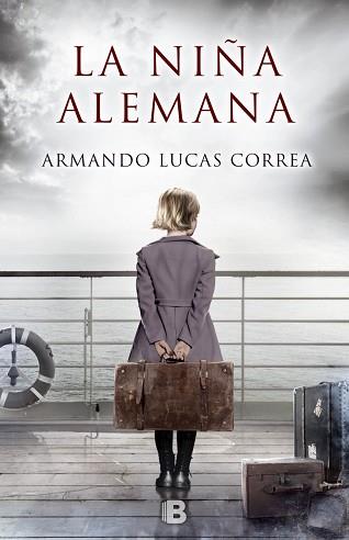 NIÑA ALEMANA, LA | 9788466660044 | LUCAS CORREA, ARMANDO | Llibreria Aqualata | Comprar llibres en català i castellà online | Comprar llibres Igualada