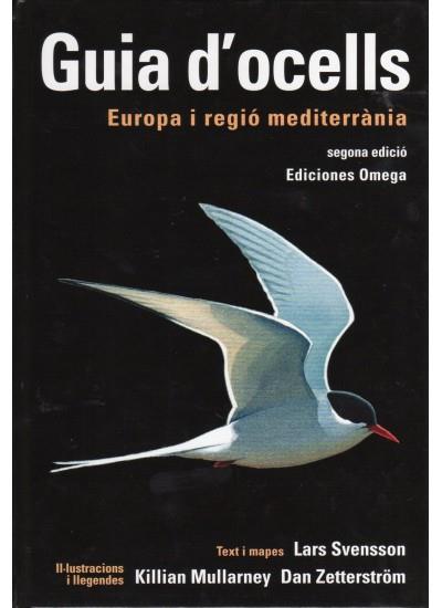 GUIA D'OCELLS. EUROPA I REGIO MEDITERRANIA | 9788428215343 | SVENSSON, LARS | Llibreria Aqualata | Comprar llibres en català i castellà online | Comprar llibres Igualada