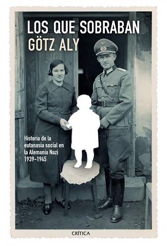 QUE SOBRABAN, LOS | 9788498926583 | ALY, GÖTZ  | Llibreria Aqualata | Comprar libros en catalán y castellano online | Comprar libros Igualada