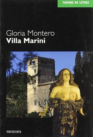 VILLA MARIANI (TAHONA DE LETRAS 4) | 9788495623089 | MONTERO, GLORIA | Llibreria Aqualata | Comprar llibres en català i castellà online | Comprar llibres Igualada