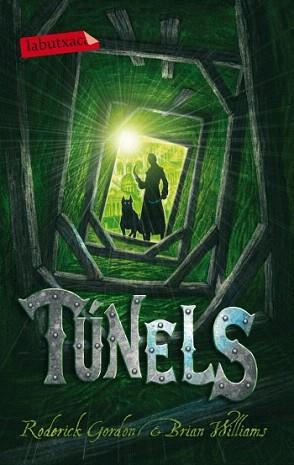 TUNELS (LABUTXACA) | 9788499303093 | GORDON, RODERICK / WILLIAMS, BRIAN | Llibreria Aqualata | Comprar llibres en català i castellà online | Comprar llibres Igualada