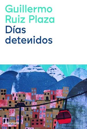 DÍAS DETENIDOS | 9788419179029 | RUIZ PLAZA, GUILLERMO | Llibreria Aqualata | Comprar libros en catalán y castellano online | Comprar libros Igualada