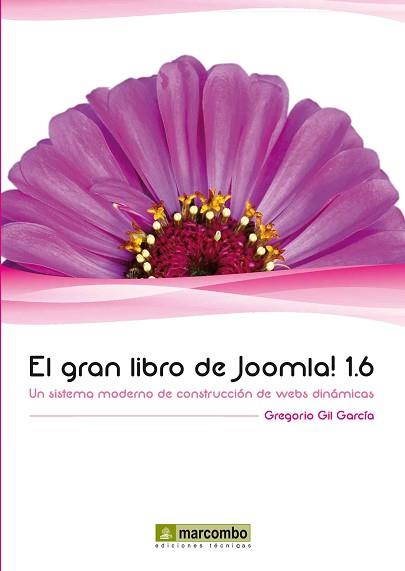 JOOMLA! 1.6, EL GRAN LIBRO DE | 9788426717641 | GIL GARCIA, GREGORIO | Llibreria Aqualata | Comprar llibres en català i castellà online | Comprar llibres Igualada